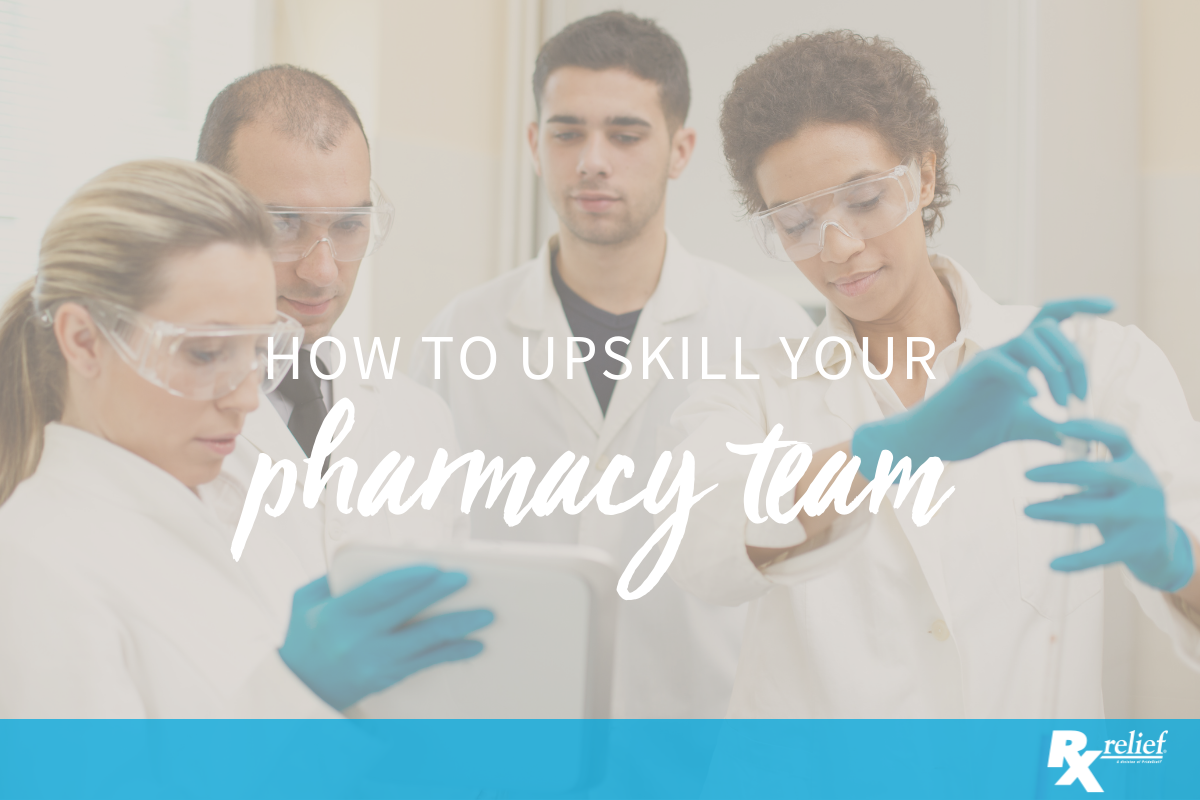 upskill your pharmacy team