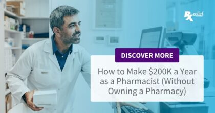 Travel pharmacist reviewing contract pay to make $200,000 as a pharmacist